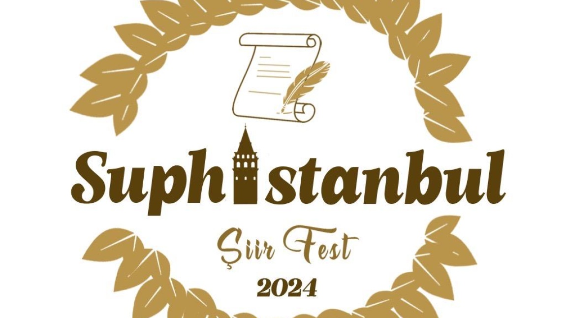 Suphİstanbul Şiir Festivali’miz